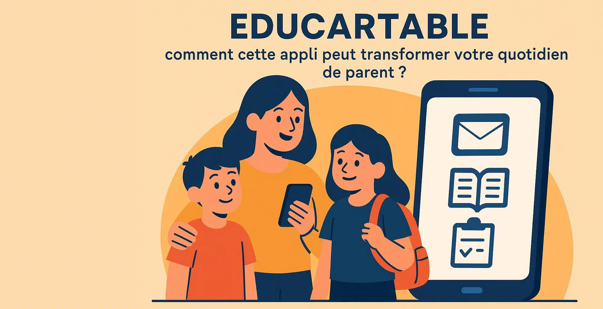 Educartable : comment cette appli peut transformer votre quotidien de parent ?